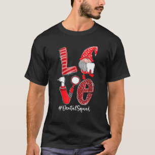 Camiseta Love Funny Gnome Dental Squad Match