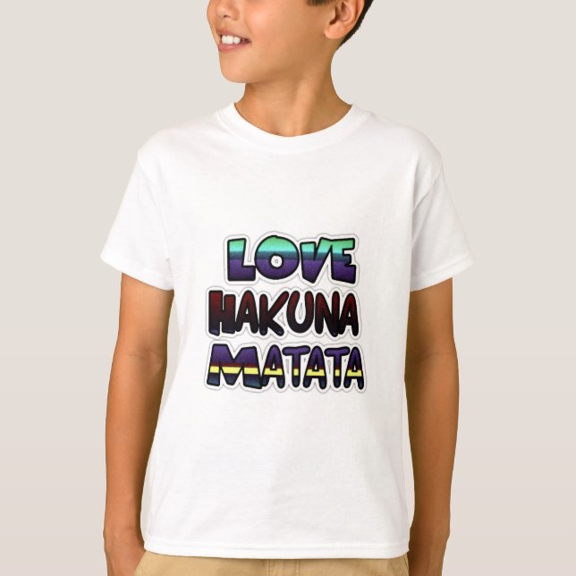 Camiseta Love Hakuna Matata Gifts (Frente)