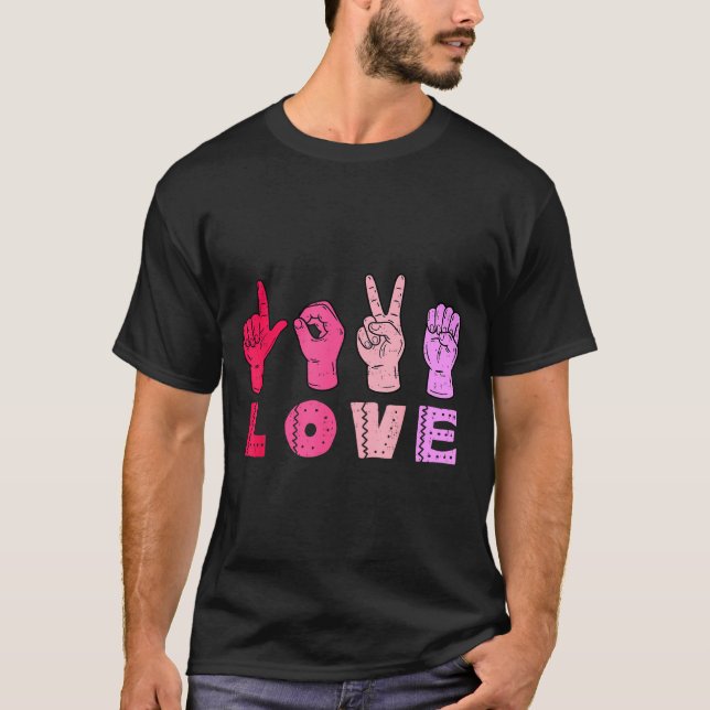 Camiseta Love Hand Sign Language Asl Valentines Day Men Wom (Frente)
