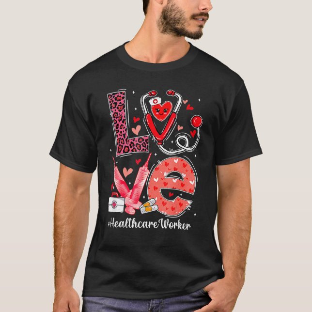Camiseta Love Heart Stethoscope Healthcare Worker Funny Val (Frente)
