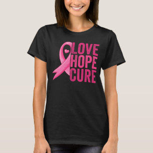 Camiseta Love Hope Cure Mês de consciência do câncer de mam