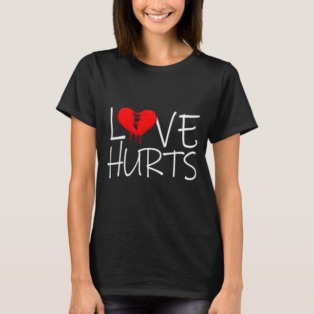 Camiseta Love Hurts Broken Heart Divorce Breakup Heartbroke (Frente)