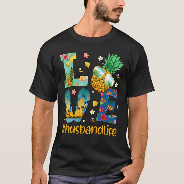 Camiseta Love Husband Life Chinelos Sunvidros Pineapple (Frente)