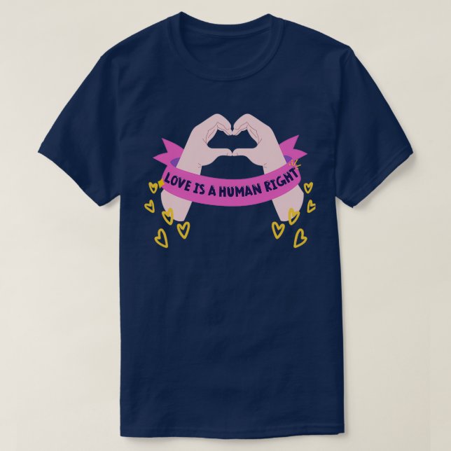 Camiseta Love is a Human Right (Frente do Design)