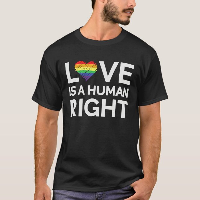 Camiseta Love Is A Human Right LGBTQ Equality Gay Rights (Frente)