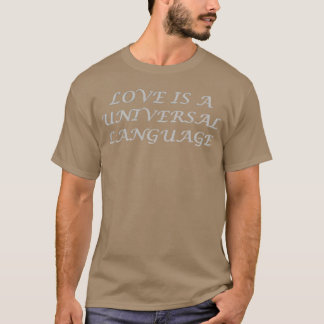 Camiseta Love is a universal language family