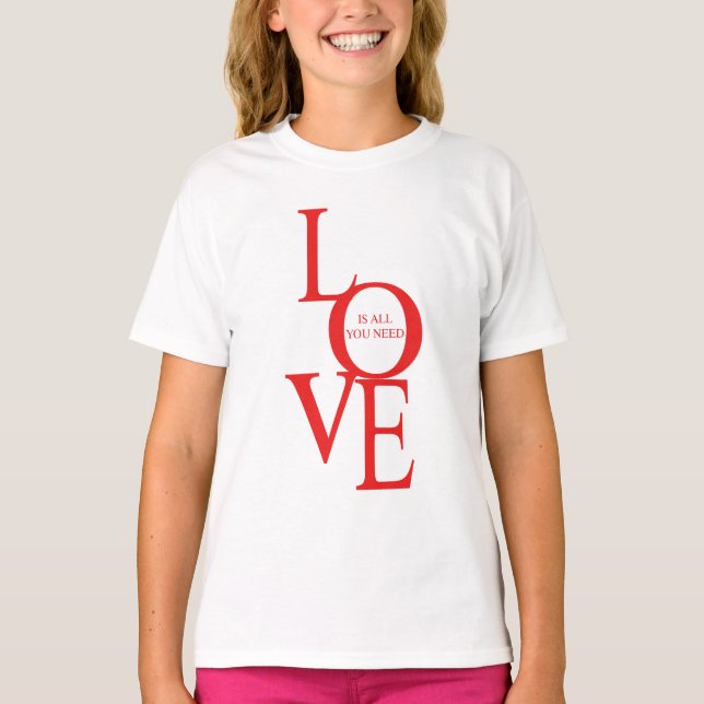 Camiseta Love is all you need (Frente)