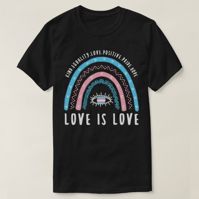Camiseta Love Is Love Transgender Trans Pride Rainbow  (Frente do Design)