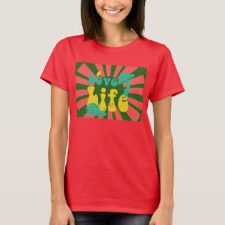 Camiseta Love Life Shirt