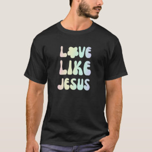 Camiseta Love Like Jesus Christian Religious God Trendy Ret