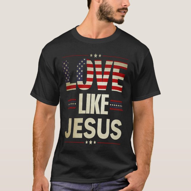 Camiseta Love Like Jesus Religious Christian American Flag  (Frente)