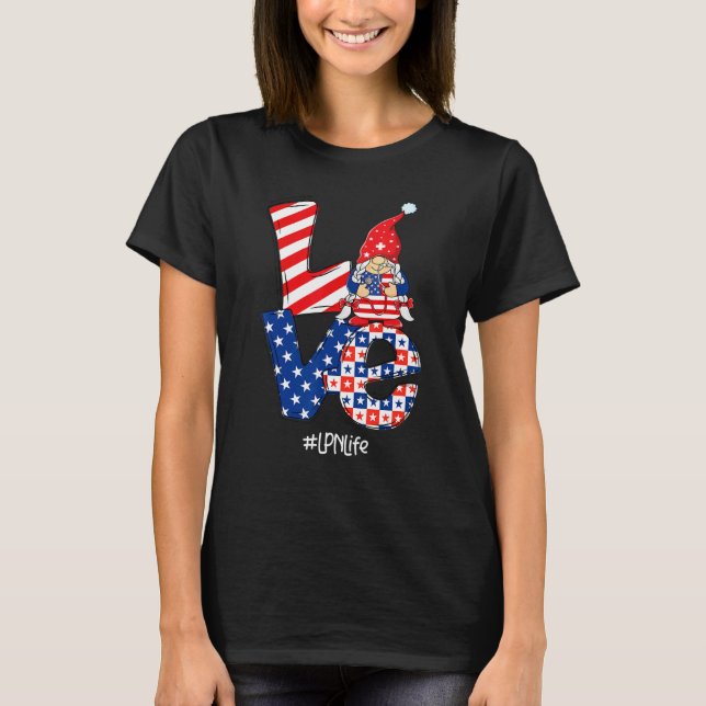 Camiseta Love Lpn Life Nurss Stethoscope Patriotic 4th Of J (Frente)