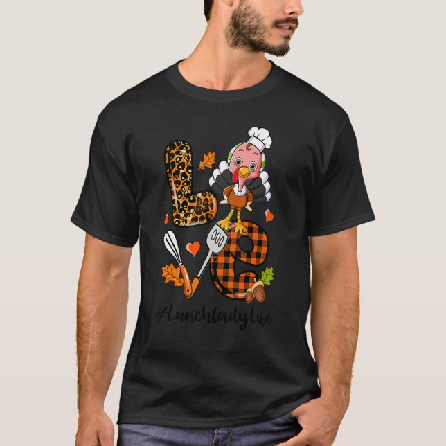 Camiseta Love Lunch Lady Leopard Pumpkin Turkey Fall Thanks (Frente)
