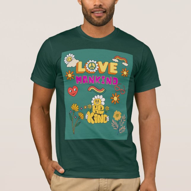 Camiseta Love Mankind Be Kind Tee – Positive Message  (Frente)