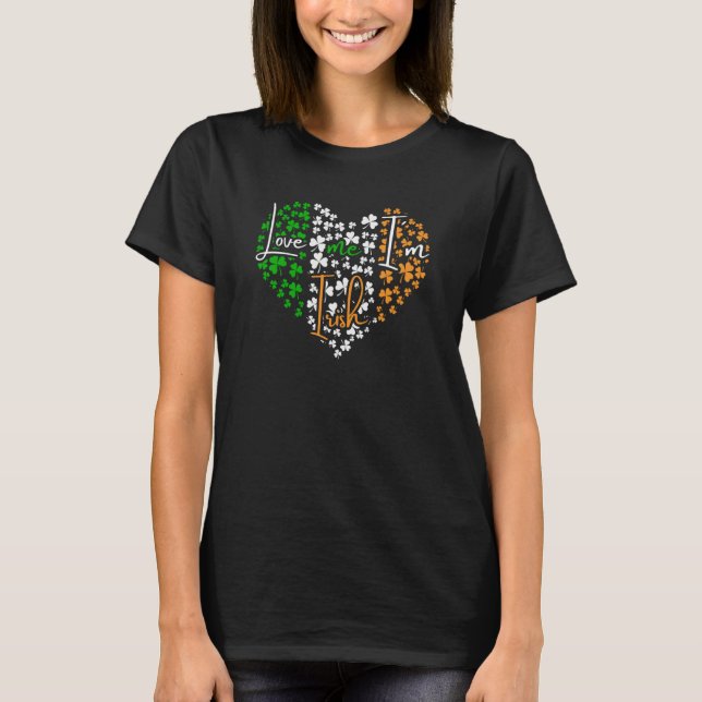 Camiseta Love me I'm a Irish with Heart St Patricks Fancy D (Frente)