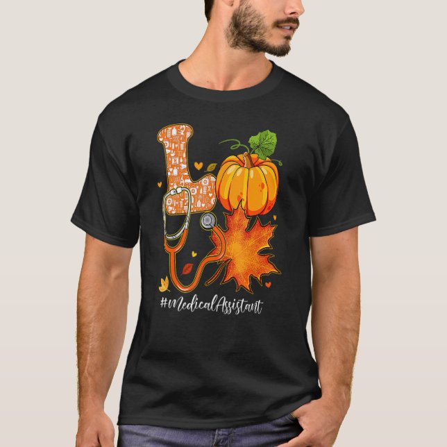 Camiseta Love Medical Assistant Call Autumn Pumpkin Graças (Frente)