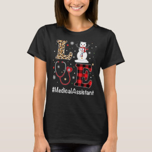 Camiseta Love Medical Assistant enfermeira Life Snowman Chr