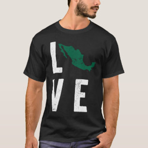 Camiseta Love Mexico Map Mexicano Grito de Dolores Independ