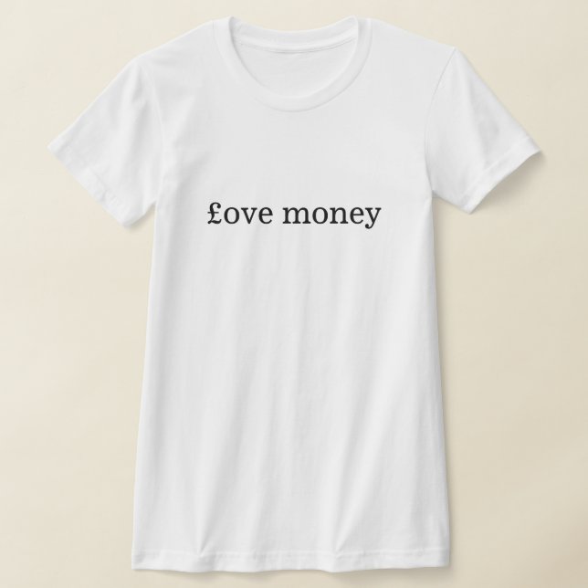 Camiseta Love Money T-Shirt (Postura )