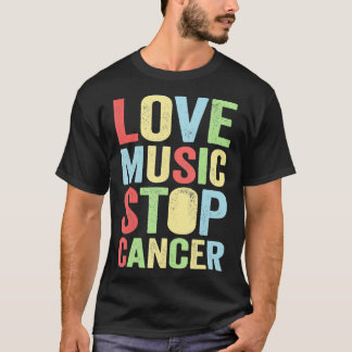 Camiseta love music stop cancer Music rock 
