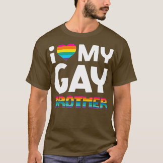 Camiseta Love My Gay Brother LGB Pride Gift Gay Lesbian Ma