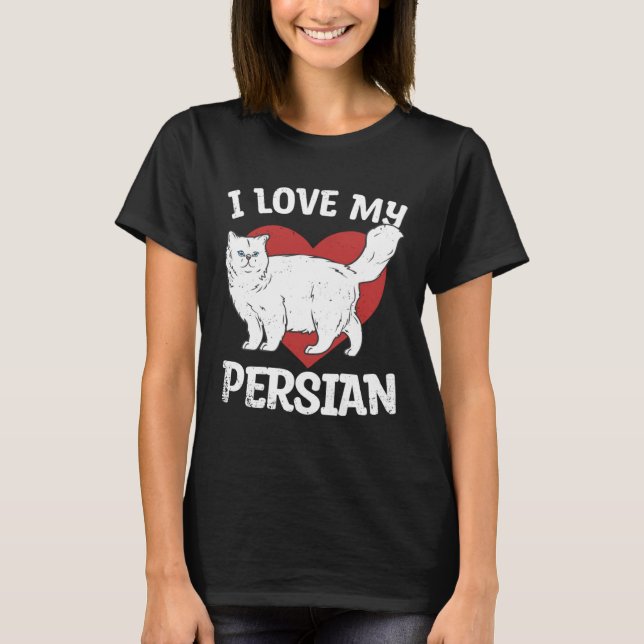 Camiseta Love My Persian Cat  Pet Animals Cats Owner Graphi (Frente)