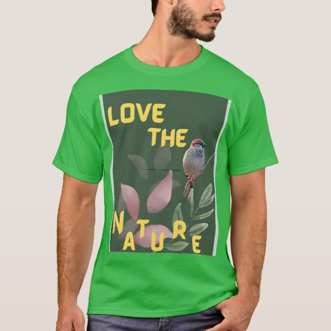 Camiseta Love Nature T-Shirt (Frente)