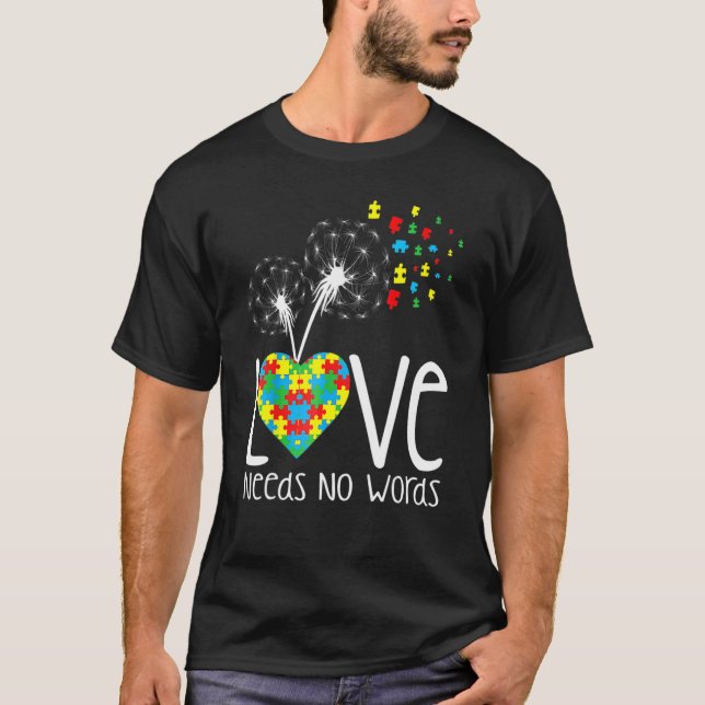 Camiseta Love Needs No Words Autism Awareness Heart Puzzle  (Frente)