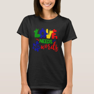 Camiseta Love Needs No Words Autism Awareness Puzzle Piece