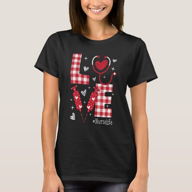 Camiseta LOVE Nurse Life Buffalo Plaid Valentine Day Nursin (Frente)