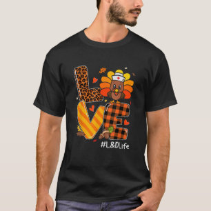 Camiseta Love Nurse Life Call L D Enfermeira Turquia Ação d