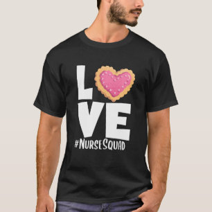 Camiseta Love Nurse Squad Healthcare Worker Dia de os namor