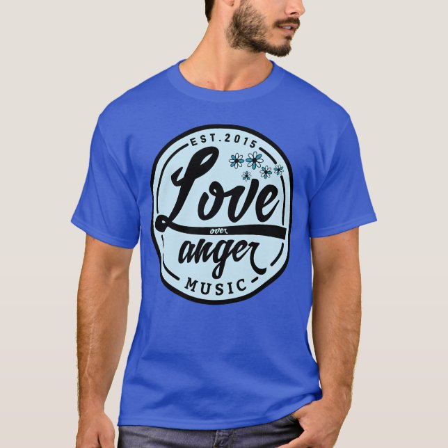 Camiseta Love Over Anger Music (Frente)