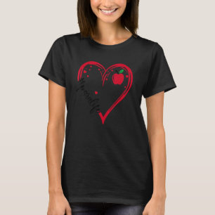 Camiseta Love Paraprofessionnelle Apple Heart Teacher App