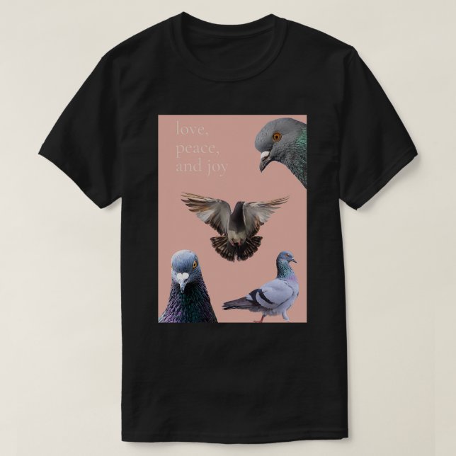 Camiseta love peace and joy friendly racing pigeon design (Frente do Design)