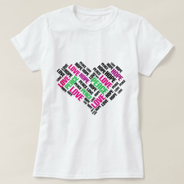 Camiseta LOVE PEACE HOPE Chic Na moda Word Cloud (Frente do Design)