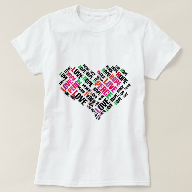 Camiseta LOVE PEACE HOPE Chic Na moda Word Cloud (Frente do Design)