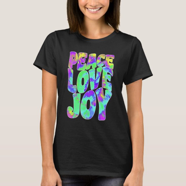 Camiseta Love Peace Joy  Hippie Tie Dye Batik Style (Frente)