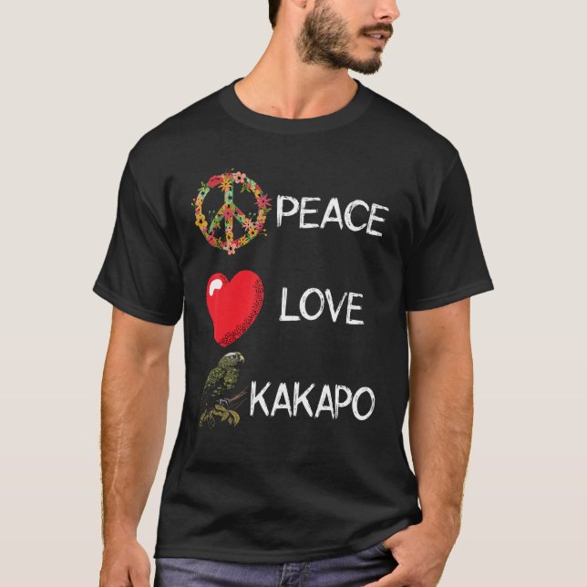 Camiseta Love Peace Kakapo Bird Kakapo Parrot New Zealand K (Frente)