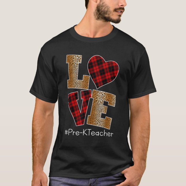 Camiseta LOVE Plaid Red Leopard Pre-k Teacher Valentines Da (Frente)