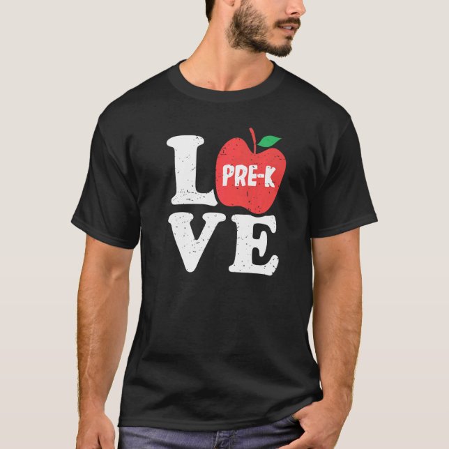 Camiseta Love Pre K Apple Student Teacher (Frente)