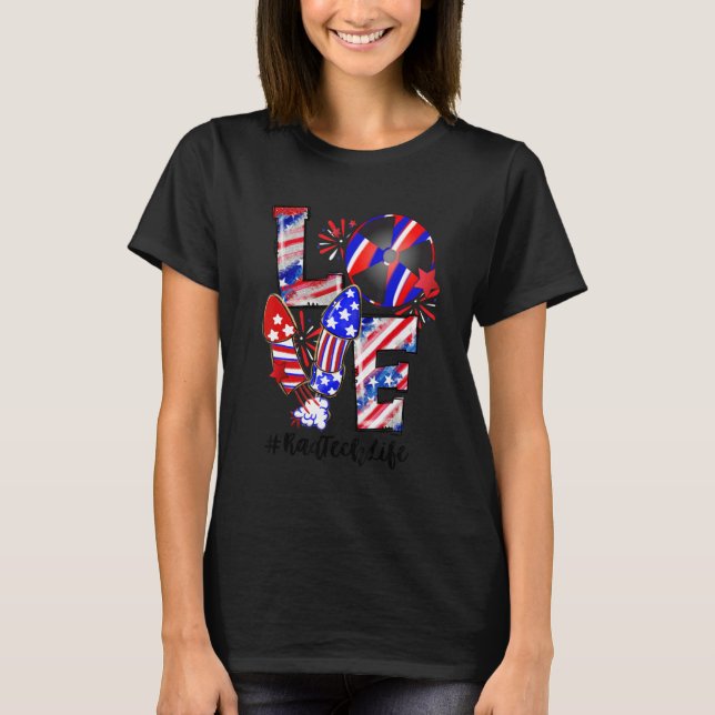 Camiseta Love Radiology Fireworks Rad Tech Life 4th of Jul (Frente)