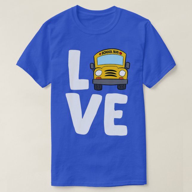 Camiseta Love School Bus Motorbus Schoolbus Funny Busdriver (Frente do Design)