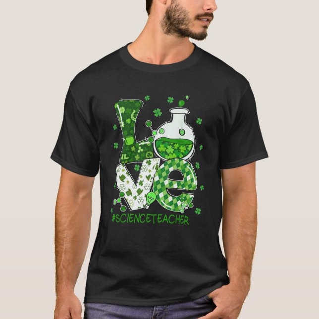 Camiseta Love Science Teacher St Patricks Day Teacherlife S (Frente)