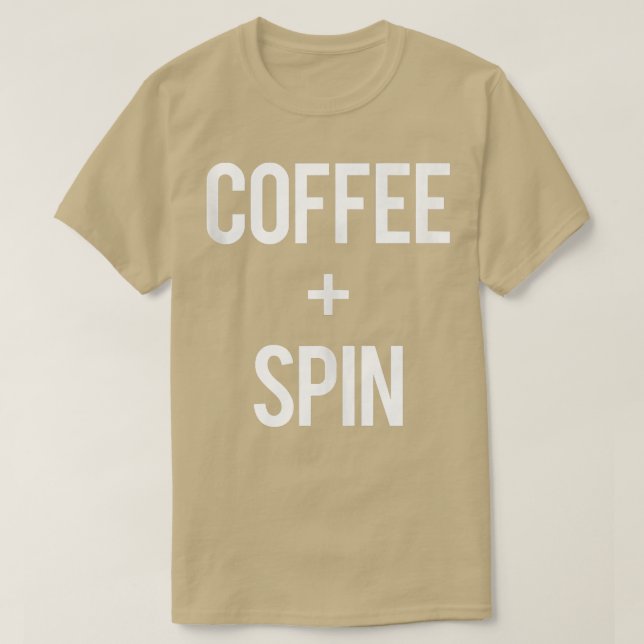 Camiseta Love Spin And Coffee Gym Eercise Spinning Class Fi (Frente do Design)