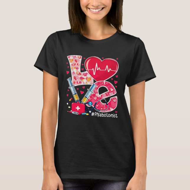 Camiseta Love Stethoscope Heart Love Phlebotomist Valentine (Frente)