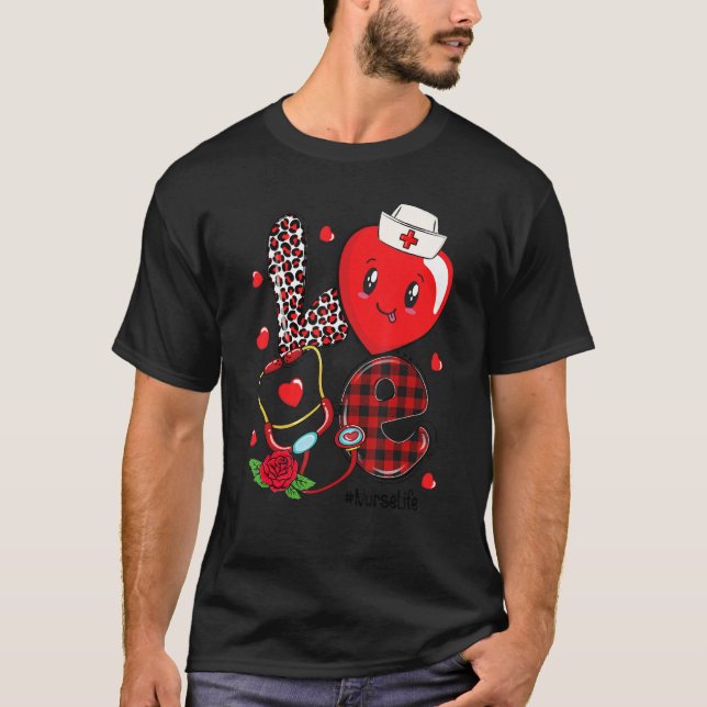 Camiseta LOVE Stethoscope Heart Nurse Life Valentine's Day_ (Frente)