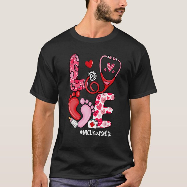 Camiseta LOVE Stethoscope NICU Nurse Life Valentine's Day (Frente)