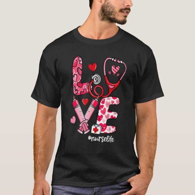 Camiseta LOVE Stethoscope Syringe Nurse Life Valentine's Da (Frente)
