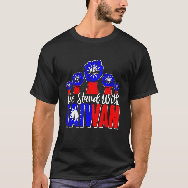 Camiseta Love Taiwan Flag We Stand With Taiwan Raising Fist (Frente)